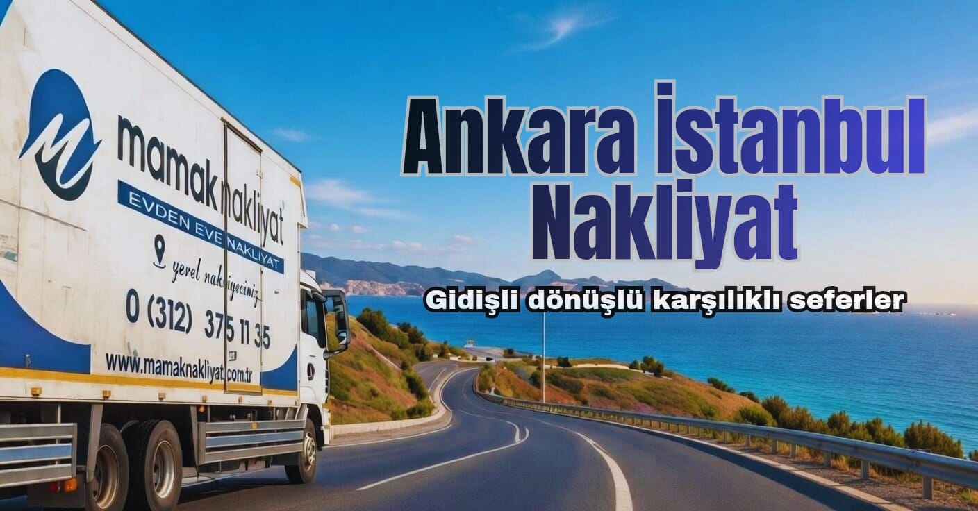 ankara istanbul nakliyat